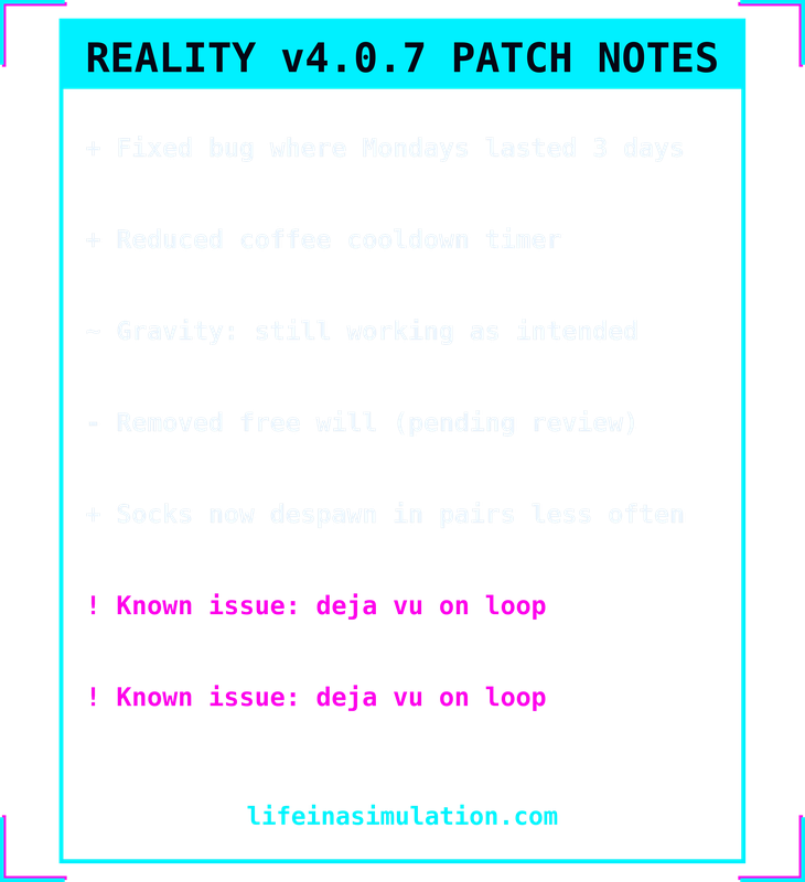 Reality Patch Notes v4.0.7 design